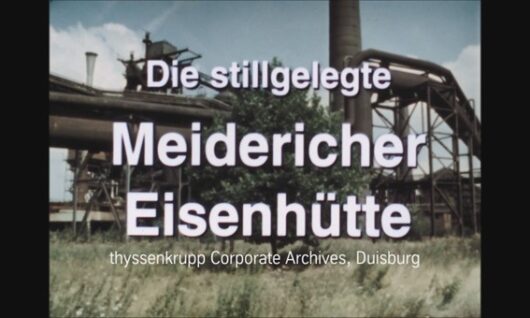 Large white German text reads Die stillgelegte Meidericher Eisenhütte over an industrial background with steel structures and a tree. Small text below says thyssenkrupp Corporate Archives, Duisburg.