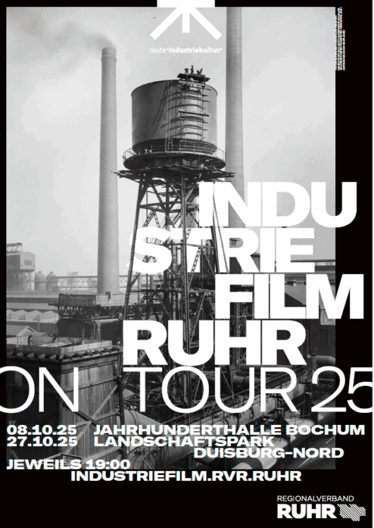 Black-and-white photo of an industrial site with a water tower and chimneys. Bold white text over the image advertises Industriefilm Ruhr on Tour 25 with event dates, times, venues, and a website.